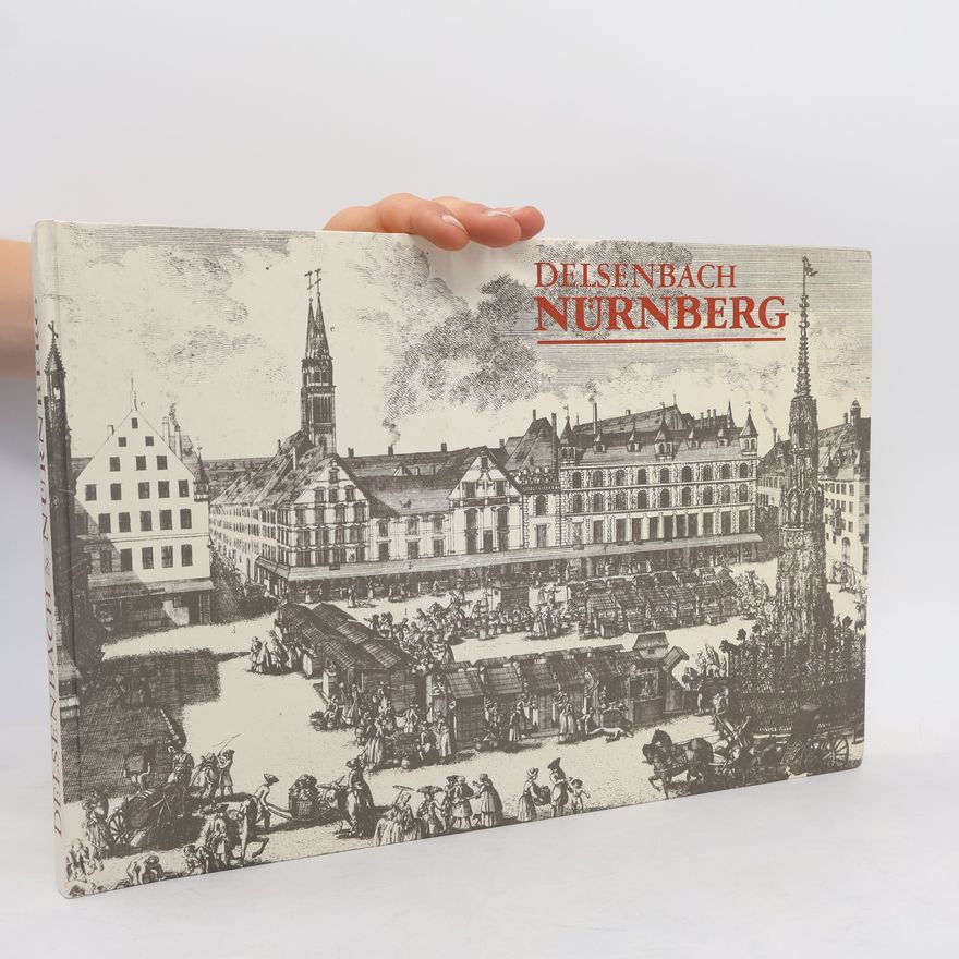 Johann Adam Delsenbach Nürnbergische Prospecten