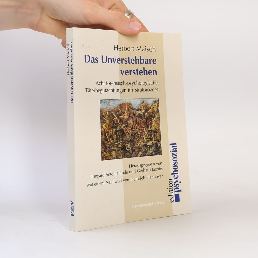 Gerhard Jacobs Edition Psychosozial: Das Unverstehbare verstehen