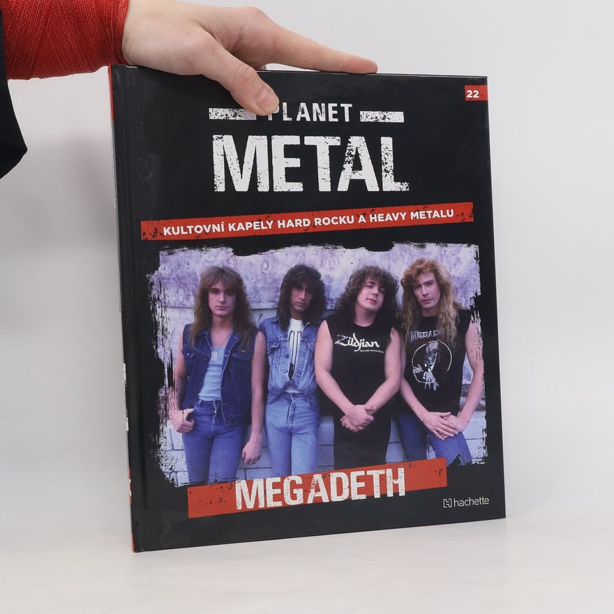 Kolektiv autorů Planet Metal 22. Megadeth