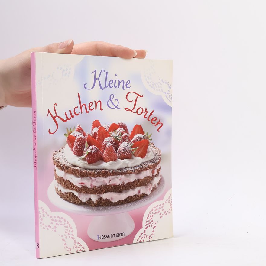 Autorenkollektiv Kleine Kuchen und Torten