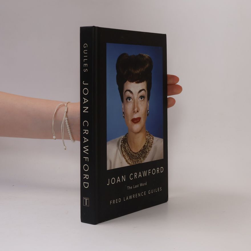 Fred Lawrence Guiles Joan Crawford
