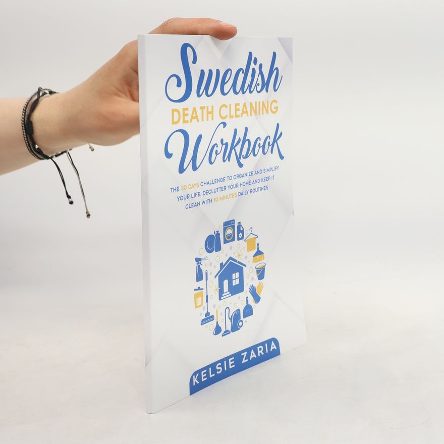 Kelsie Zaria Swedish Death Cleaning Workbook