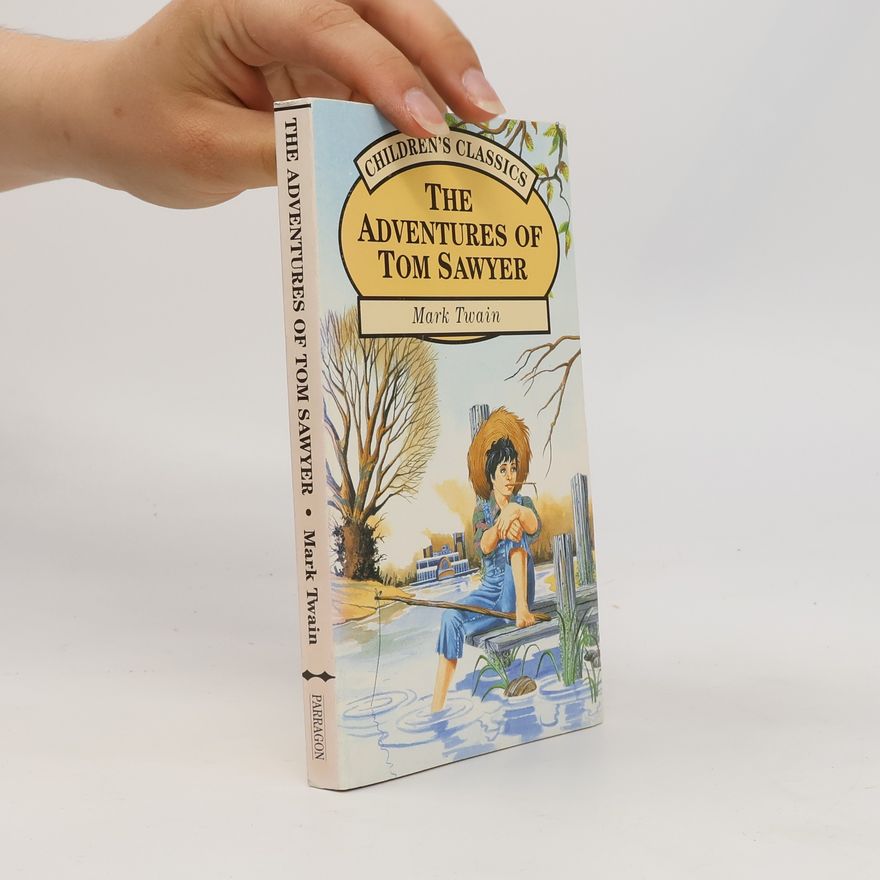 Mark Twain The Adventures of Tom Sawyer