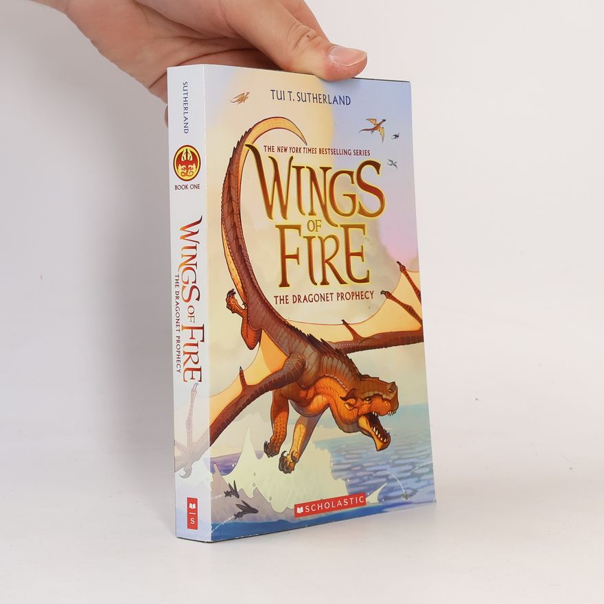 Tui Sutherland Wings of Fire: The Dragon Prophecy