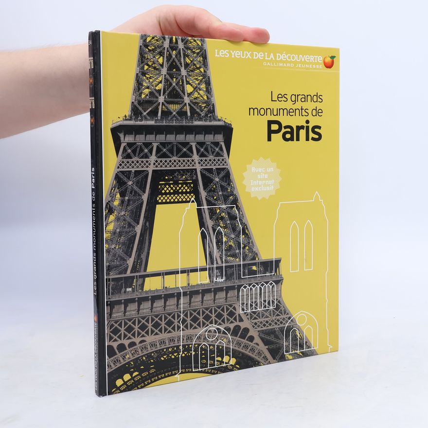 JeanMichel Billioud Les Yeux de la Découverte - 34: Les grands monuments de Paris