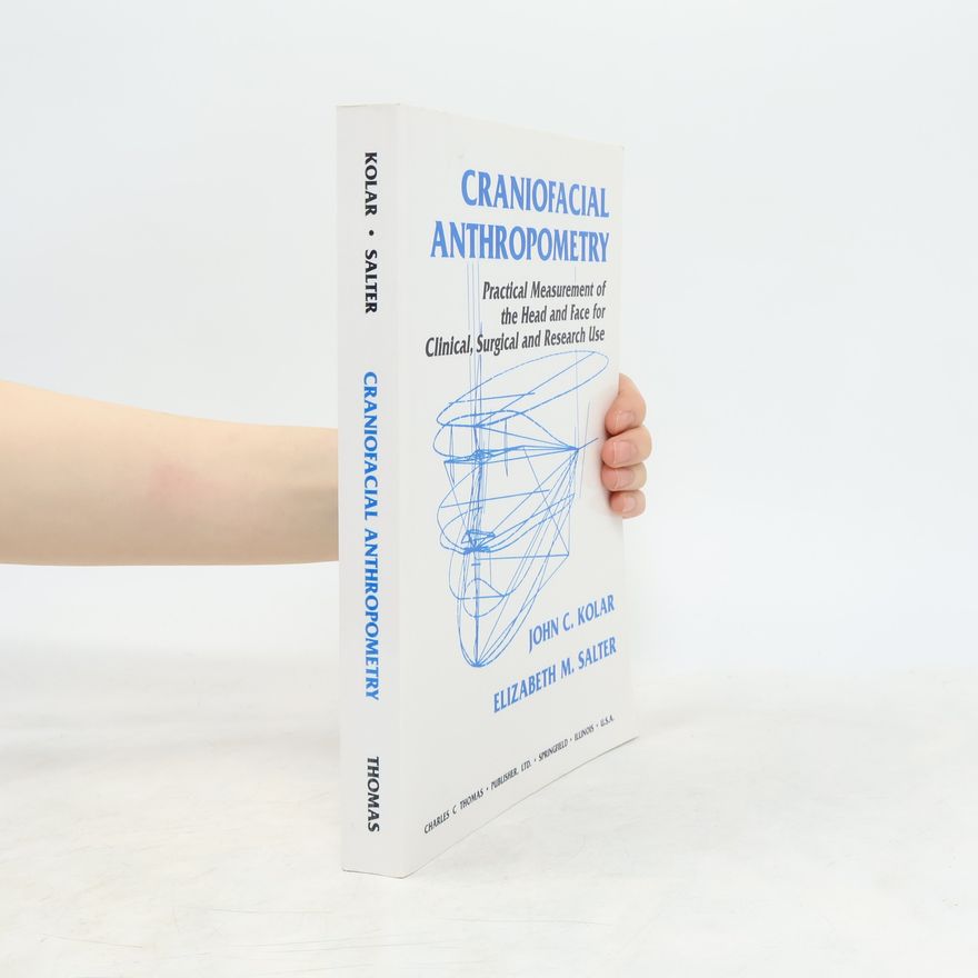 John C. Kolar Craniofacial Anthropometry