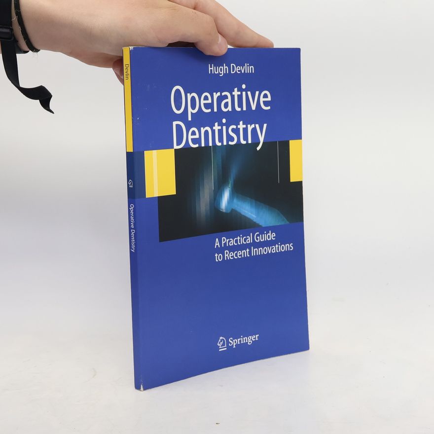 Hugh Devlin Operative Dentistry