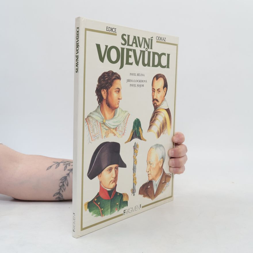 Petr Havel Slavní vojevůdci