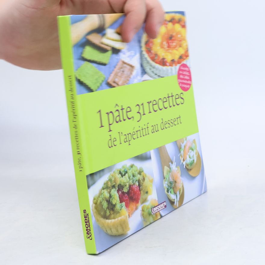 Collectif d'auteurs 1 pâte, 31 recettes
