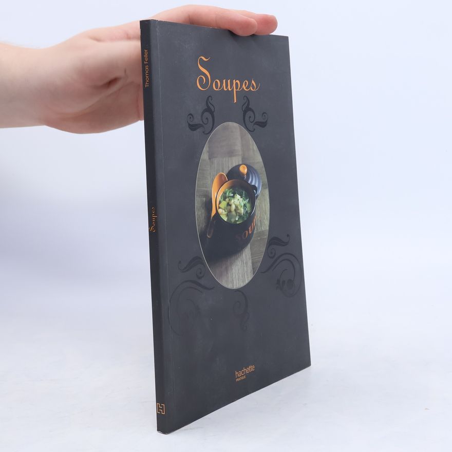 Thomas Feller Soupes
