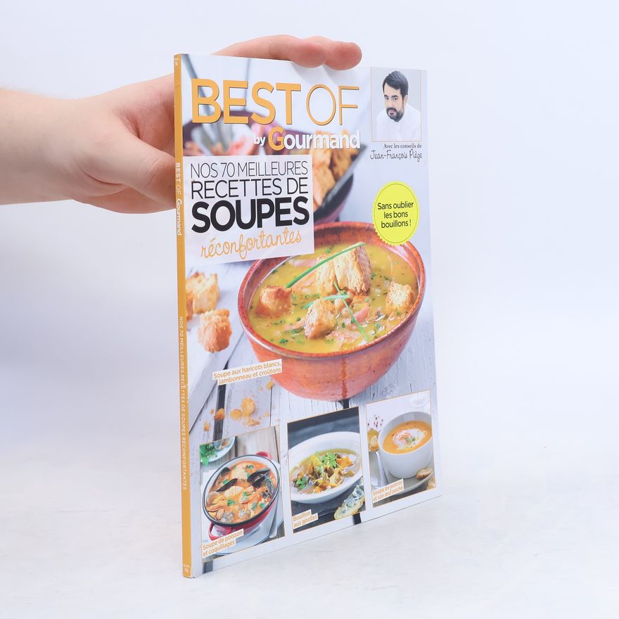 Various authors Nos 70 meilleures recettes de soupes réconfortantes
