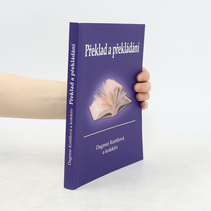 Dagmar Knittlová Překlad a překládání