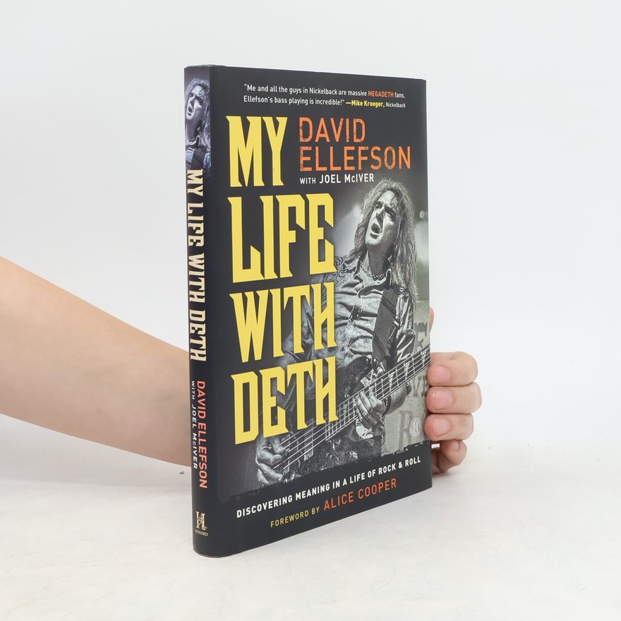 David Ellefson My Life with Deth