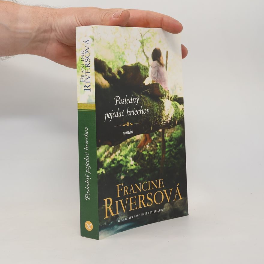 Francine Rivers Posledný pojedač hriechov