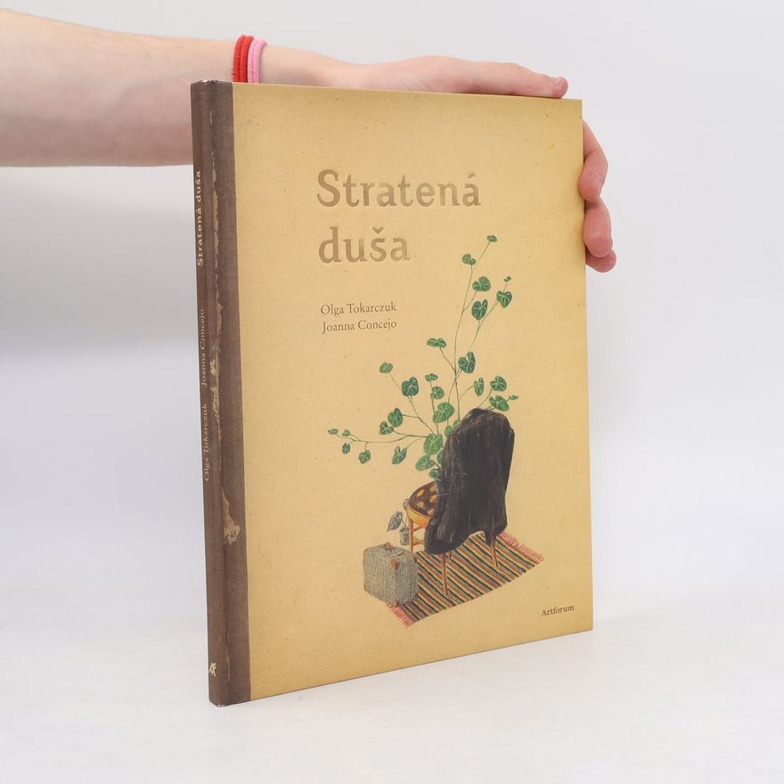 Olga Tokarczuk Stratená duša