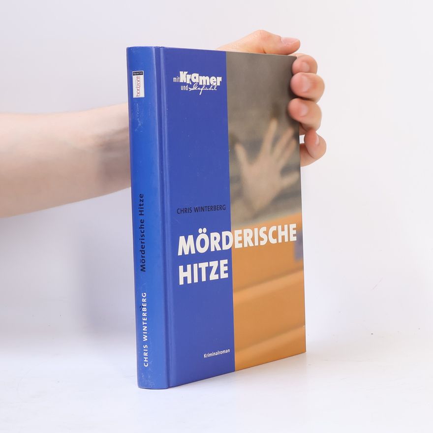 Chris Winterberg Mörderische Hitze