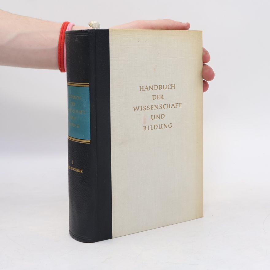Various authors Handbuch der Wissenschaft und Bildung I
