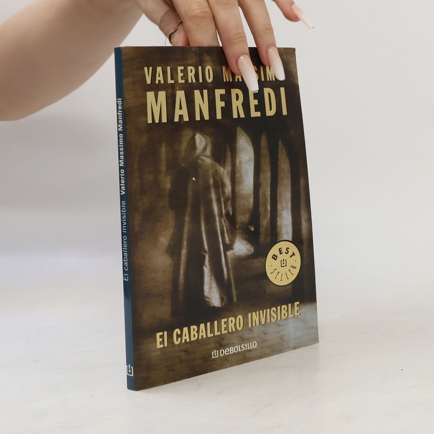 Valerio Massimo Manfredi El caballero invisible