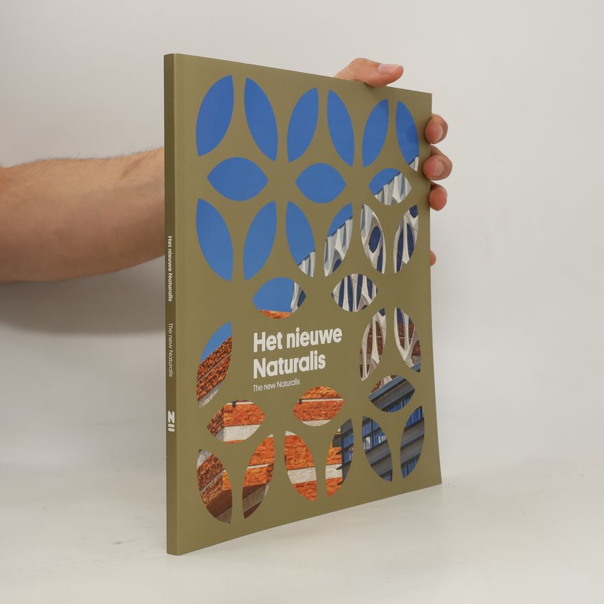 Various authors Het nieuwe Naturalis