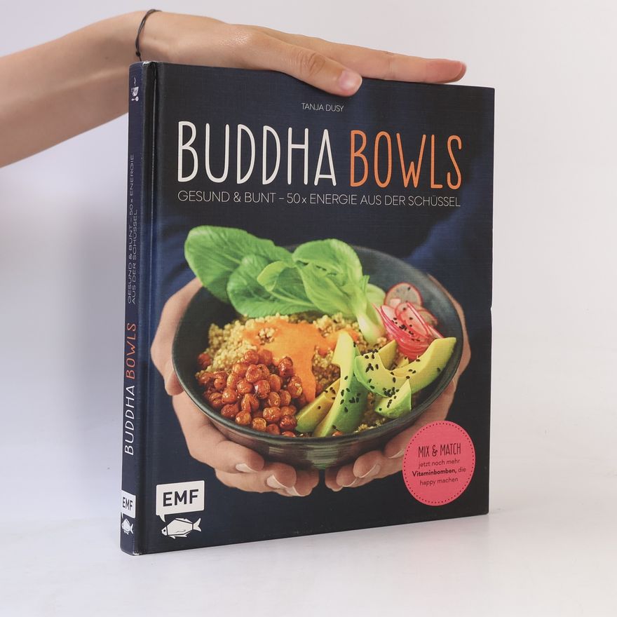 Tanja Dusy Buddha Bowls