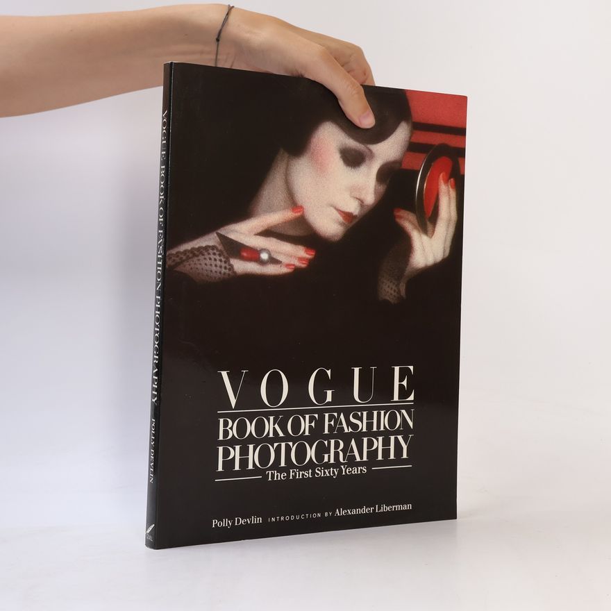 Polly Devlin Vogue Book of Fashion Photography