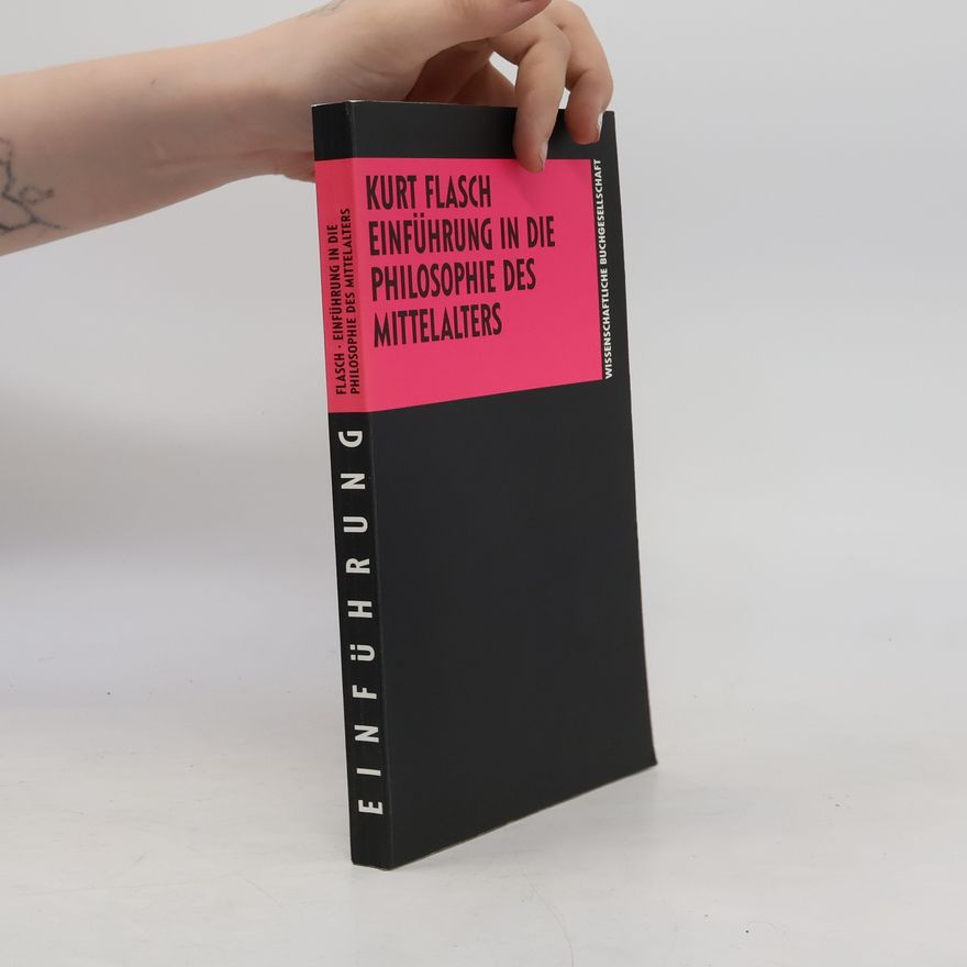 Kurt Flasch Einführung in die Philosophie des Mittelalters
