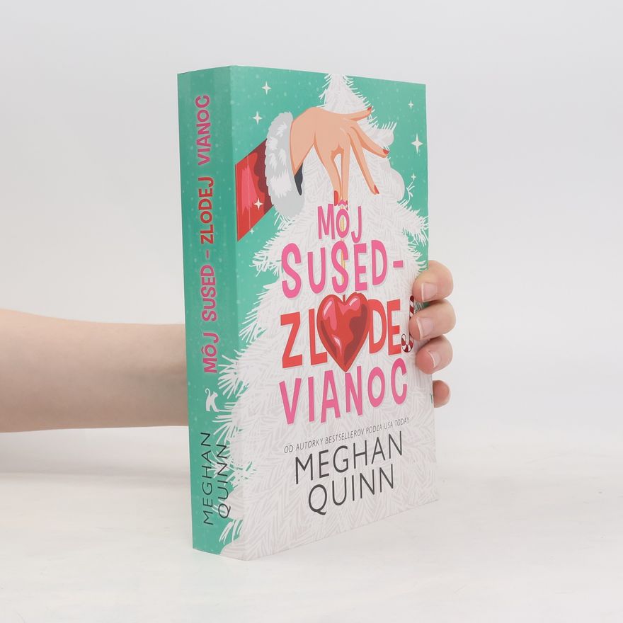 Meghan Quinn Môj sused – zlodej Vianoc