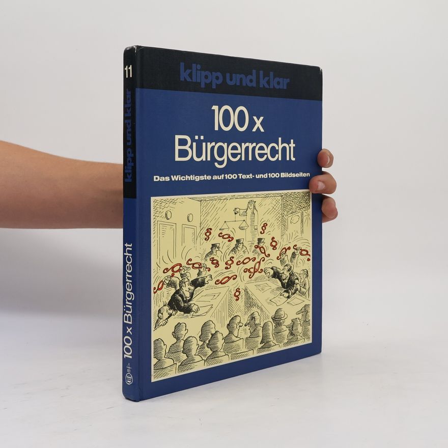Rolf Lamprecht Klipp und klar 100x [hundertmal] Bürgerrecht