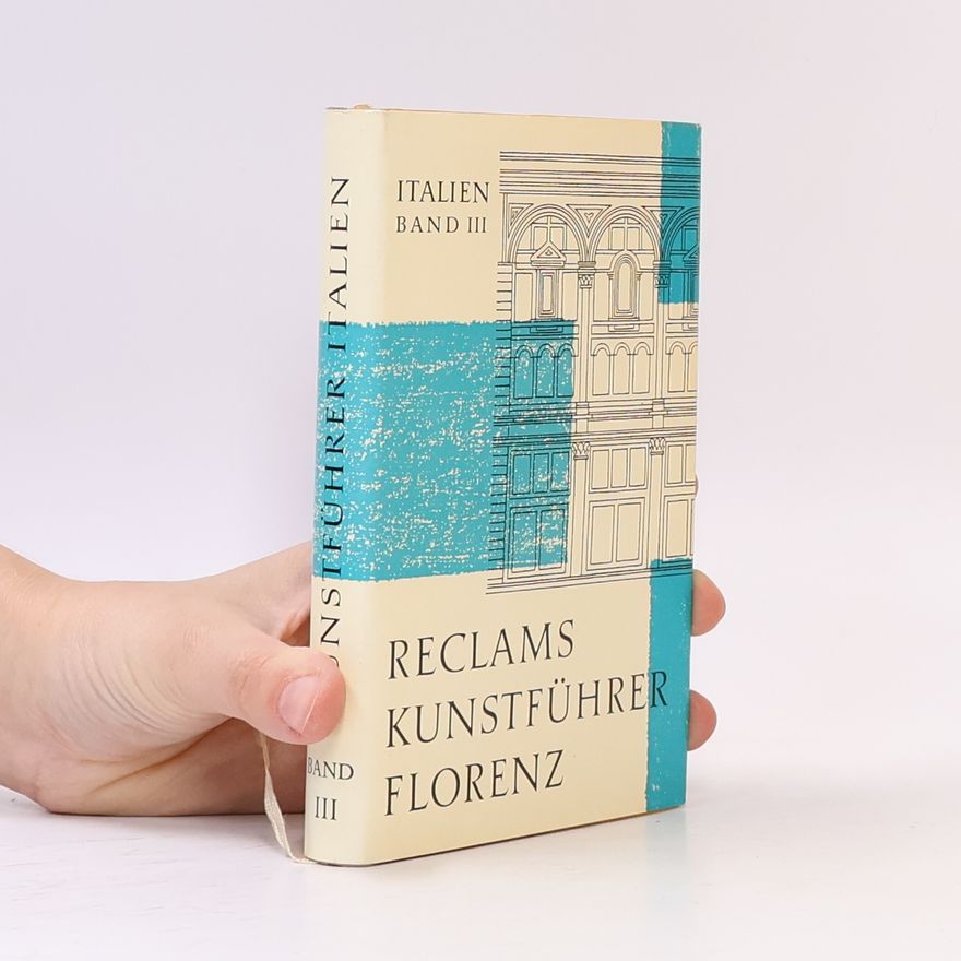 Georg Kauffmann Kunstführer Italien. Band III