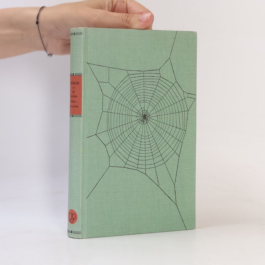 Karl von Frisch Zehn kleine Hausgenossen