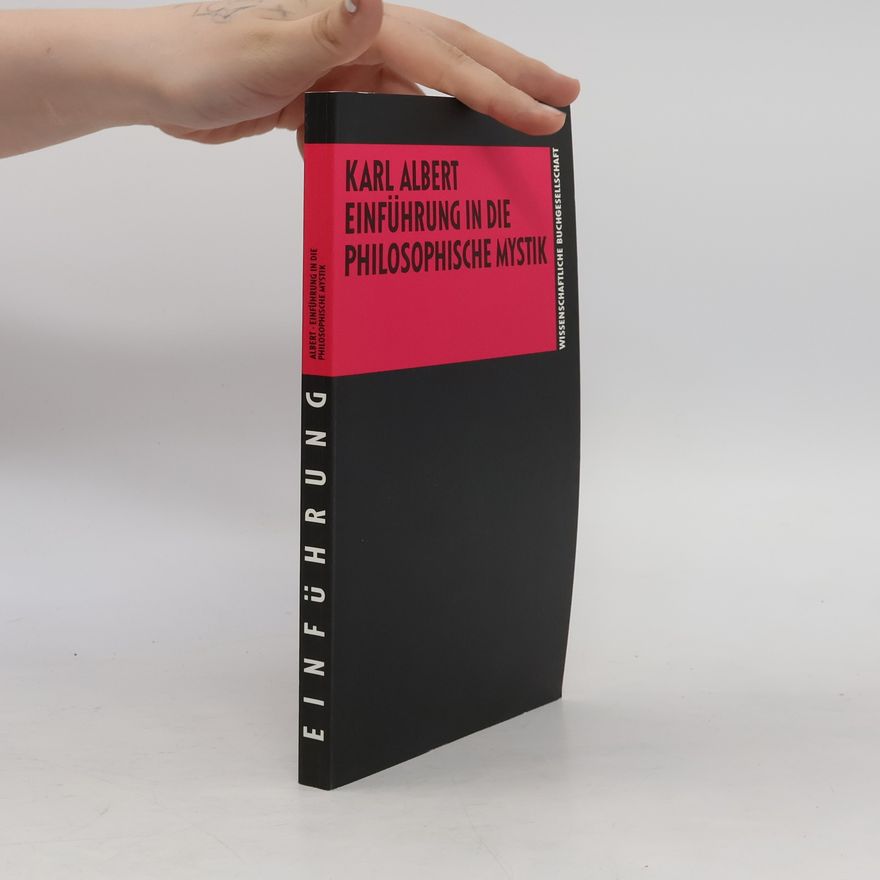 Karl-Albert Zölch Einführung in die philosophische Mystik