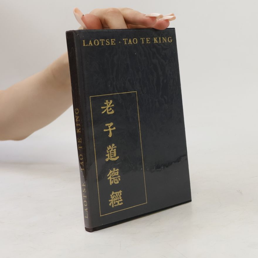 Lao Zi Tao te King