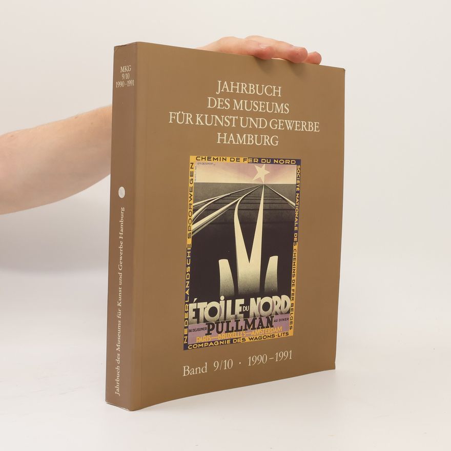 Museum für Kunst und Gewerbe Hamburg Jahrbuch des Museums für Kunst und Gewerbe Hamburg Band 9/10