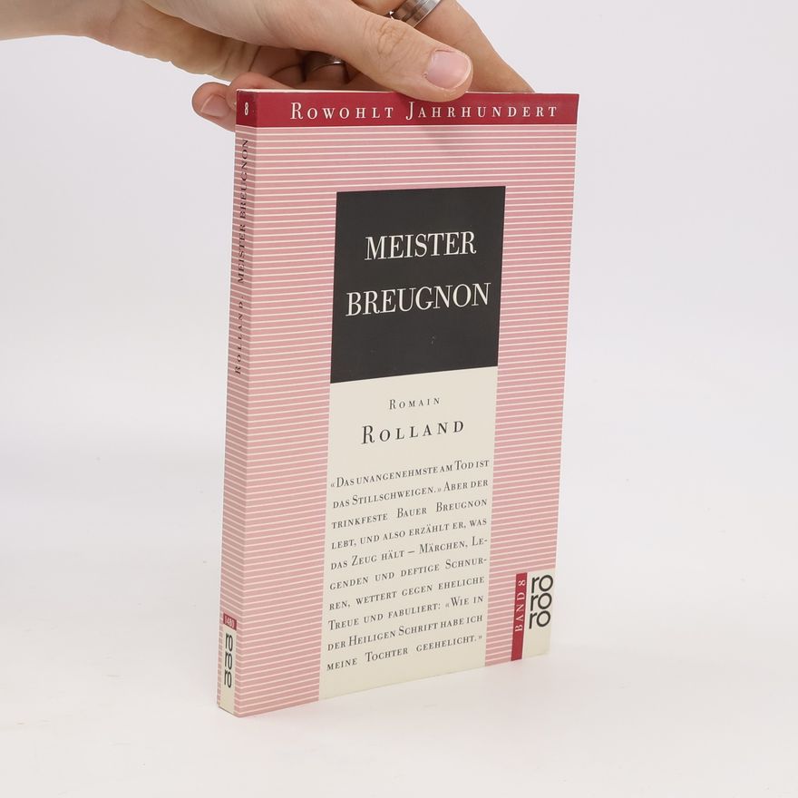Romain Rolland Meister Breugnon. Roman