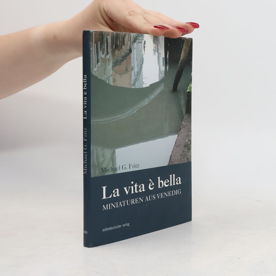Michael G. Fritz La vita è bella