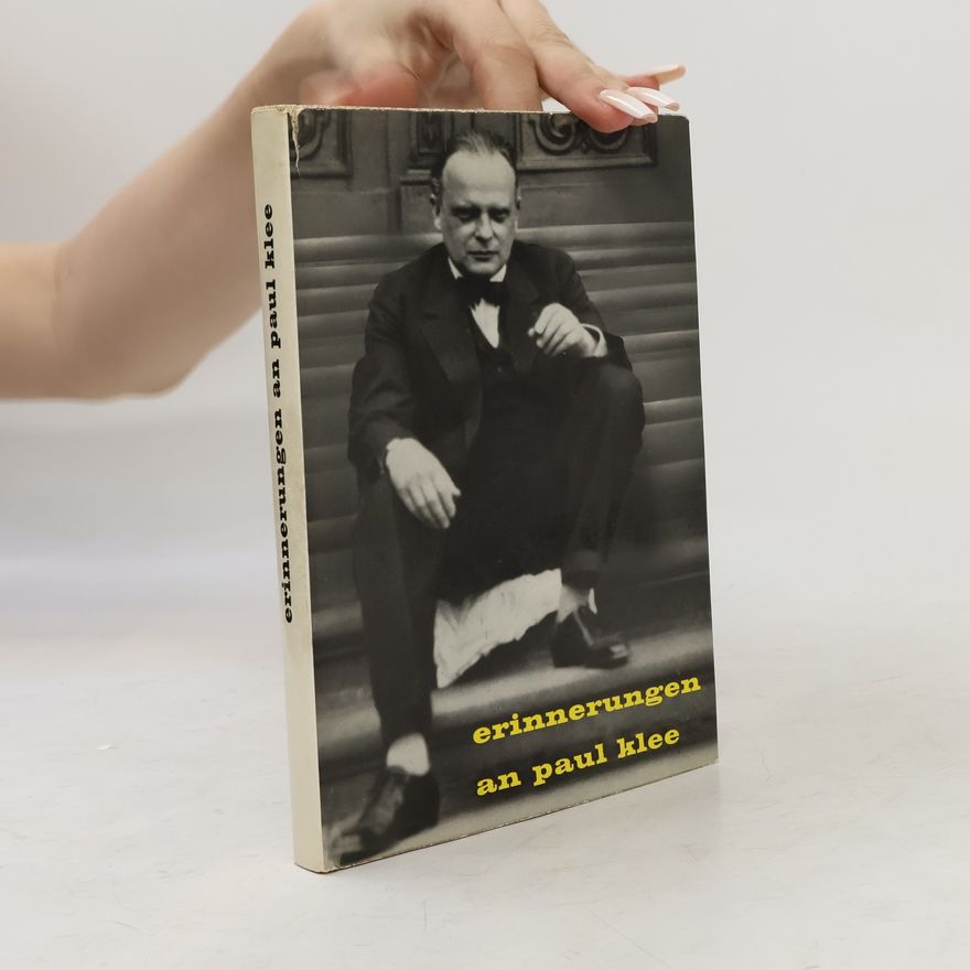Autorenkollektiv Erinnerungen an Paul Klee