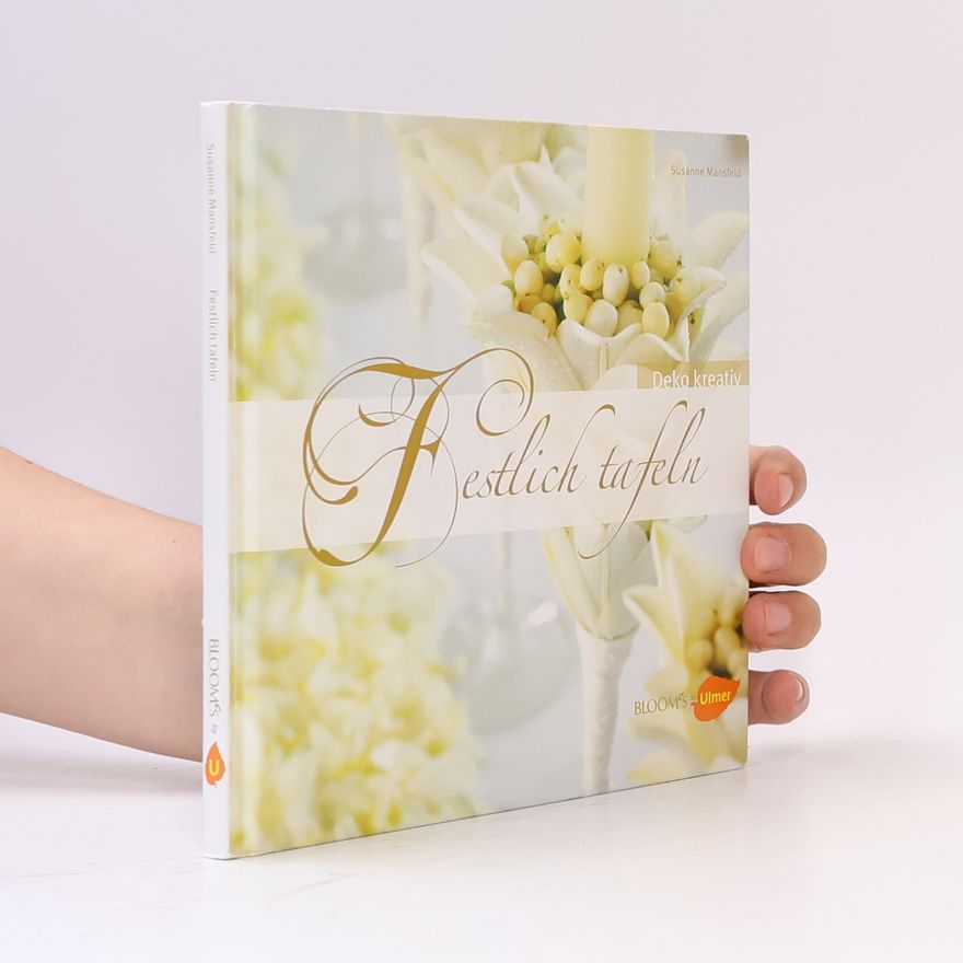 Susanne Mansfeld Festlich tafeln