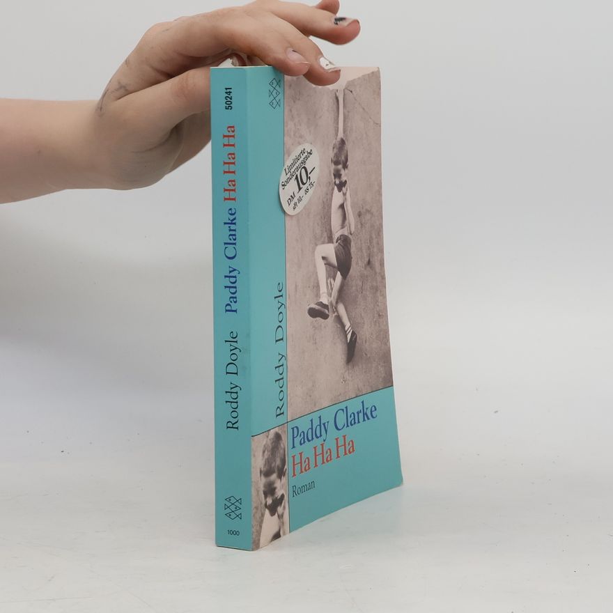 Roddy Doyle Paddy Clarke Ha Ha Ha