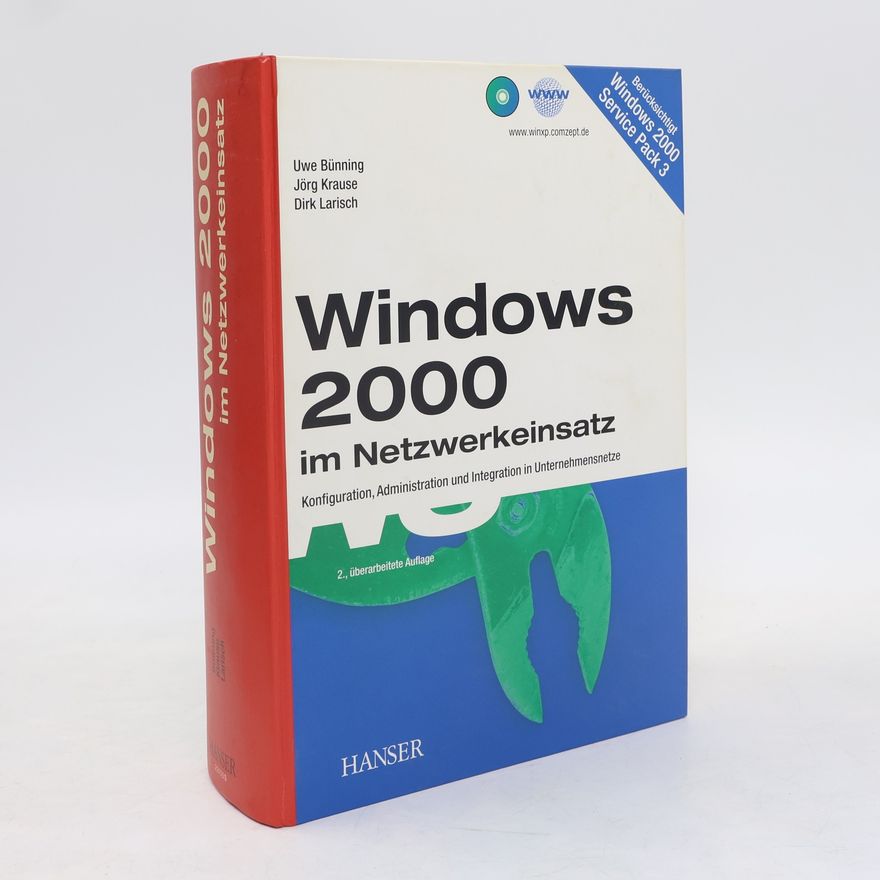 Uwe Bünning Windows 2000 im Netzwerkeinsatz