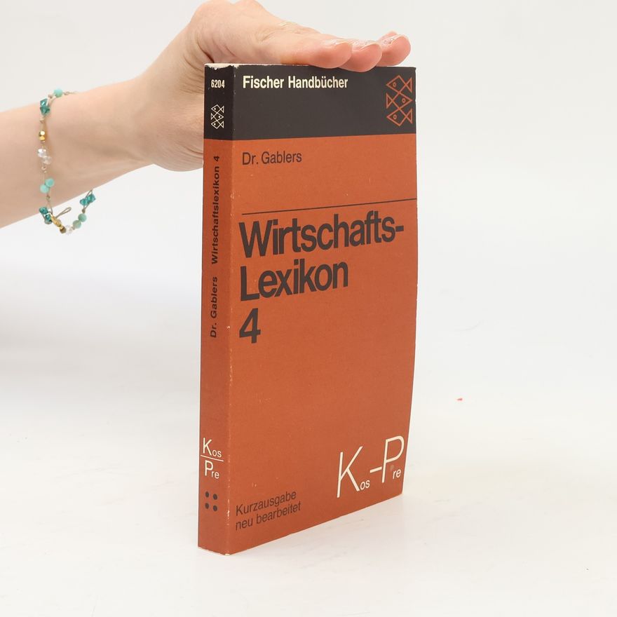Dr. Gablers Wirtschaftslexikon 4. Kos-Pre