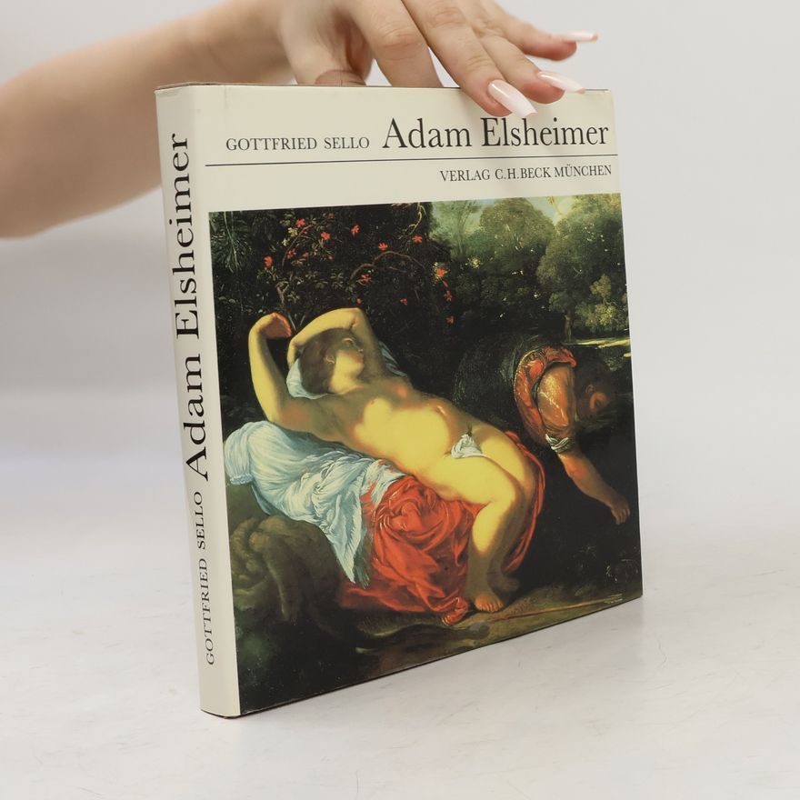 Gottfried Sello Adam Elsheimer