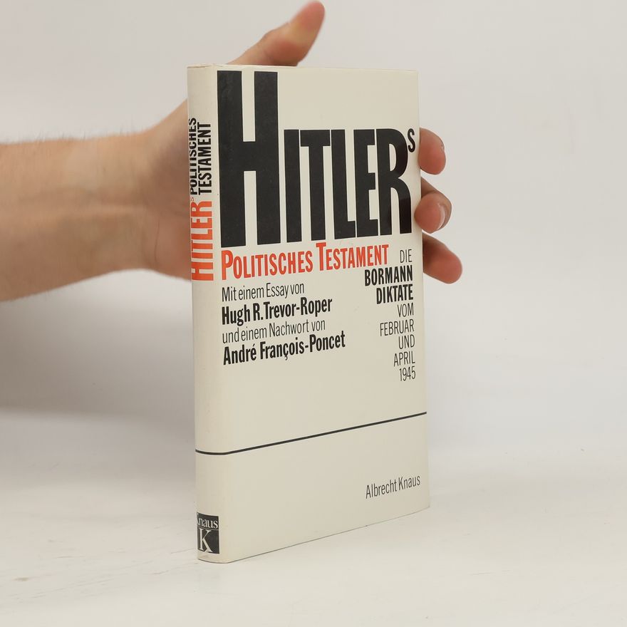 Adolf Hitler Hitlers politisches Testament