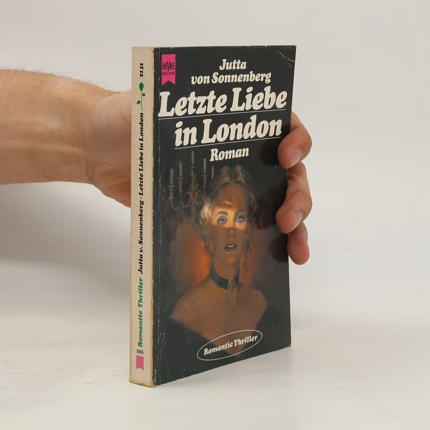 Jutta von Sonnenberg Letzte Liebe in London
