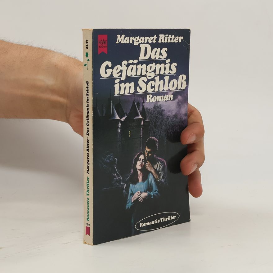 Margaret Ritter Das Gefängnis im Schloß