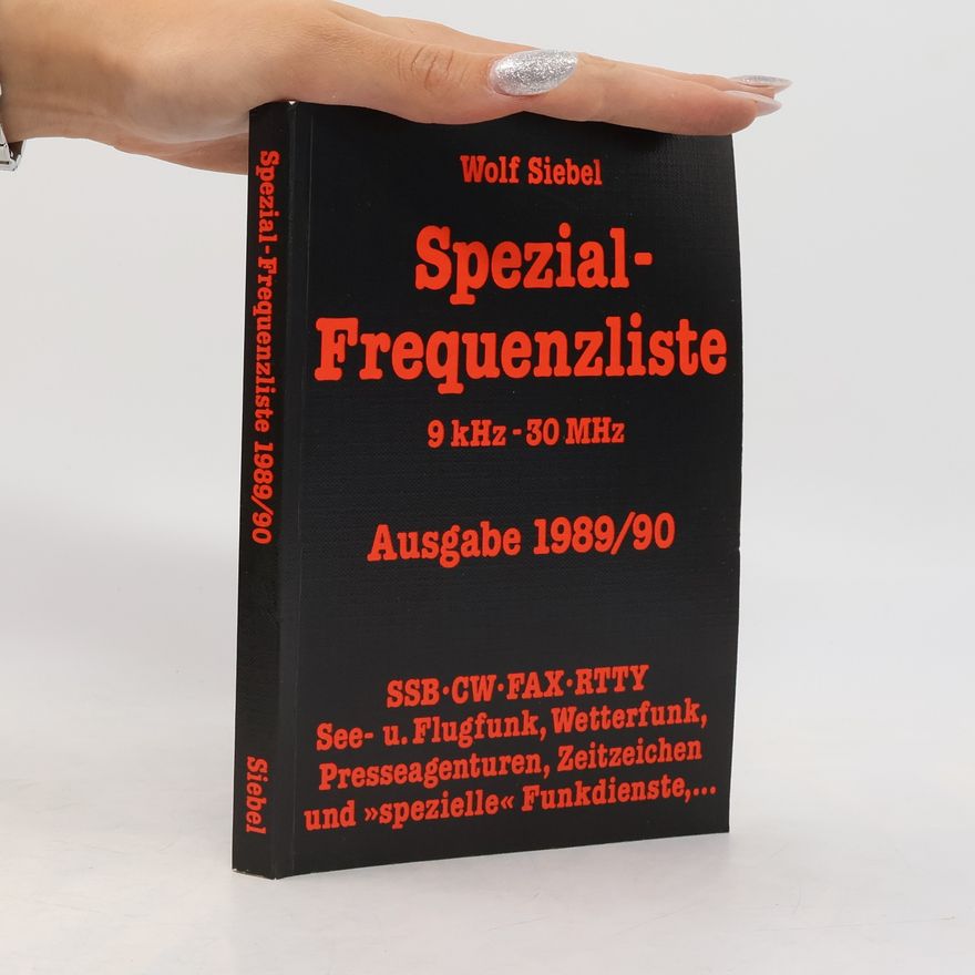 Wolf Siebel Spezial-Frequenzliste 9 kHz - 30 MHz
