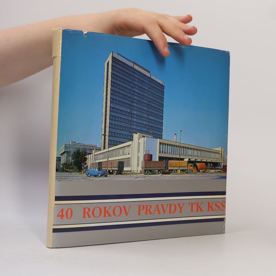 AA.VV. 40 rokov pravdy TK KSS