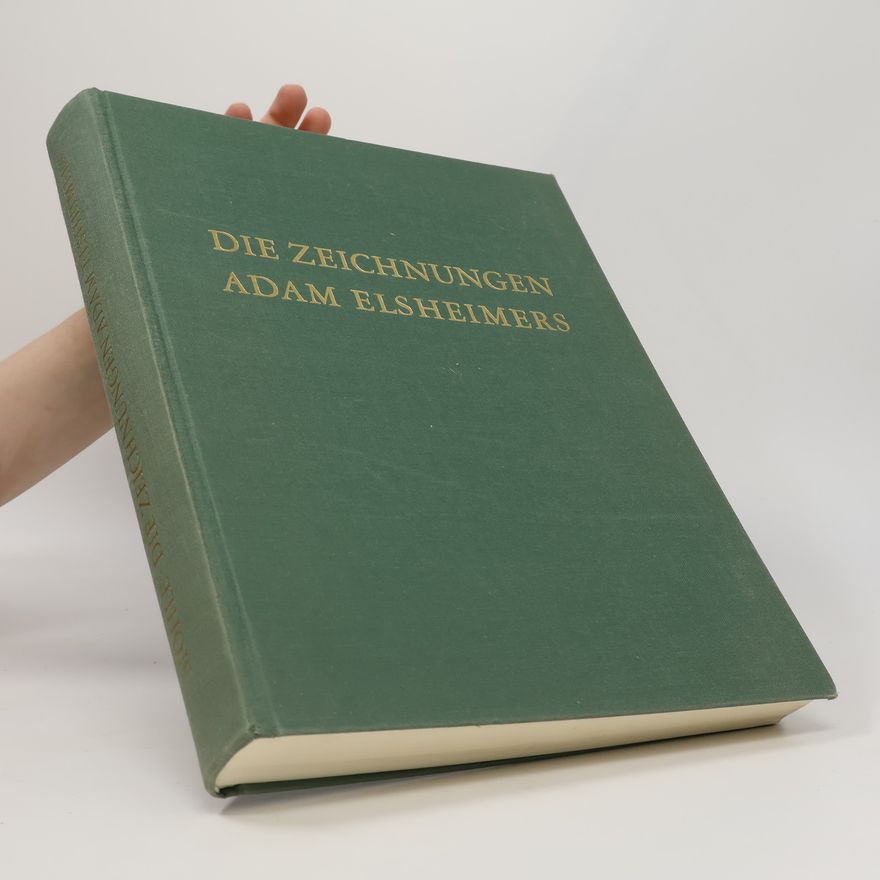 Hans Möhle Die Zeichnungen Adam Elsheimers