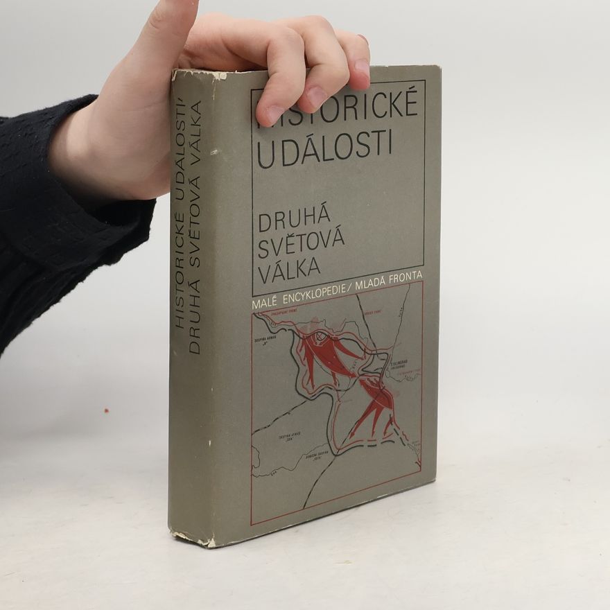 Eduard Čejka Historické události. Druhá světová válka