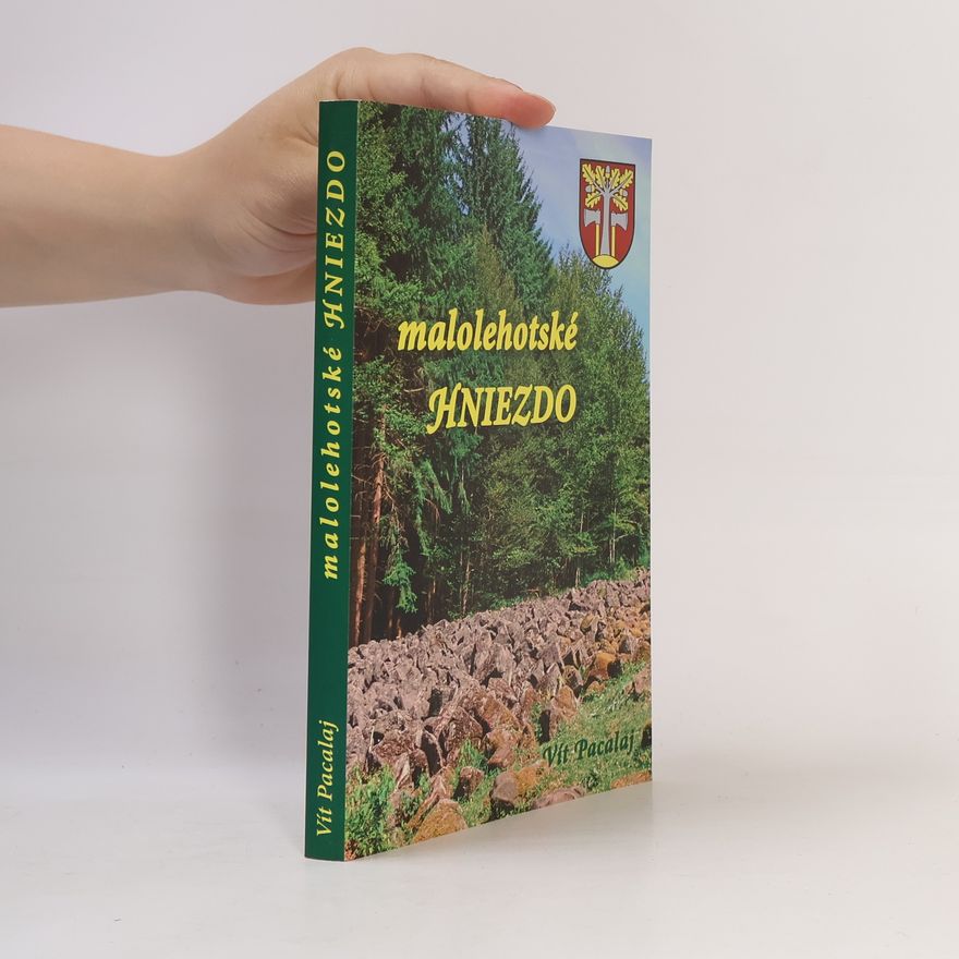 Vít Pacalaj Malolehotské hniezdo