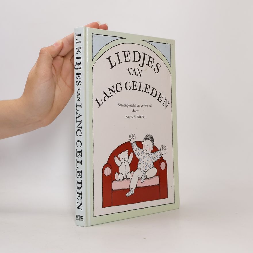 Raphaël Winkel Liedjes van lang geleden